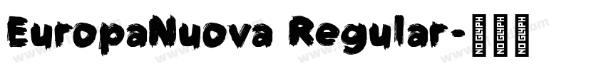 EuropaNuova Regular字体转换